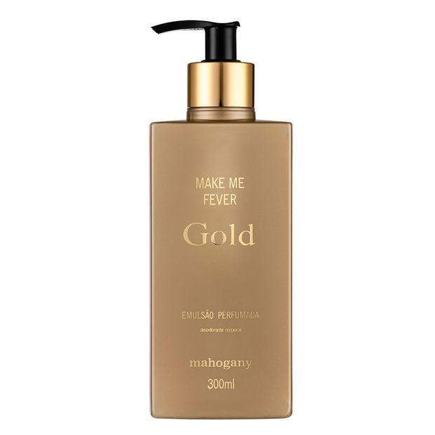 MAHOGANY MAKE ME FEVER GOLD HIDRATANTE CORPORAL 300 ML Brandstore